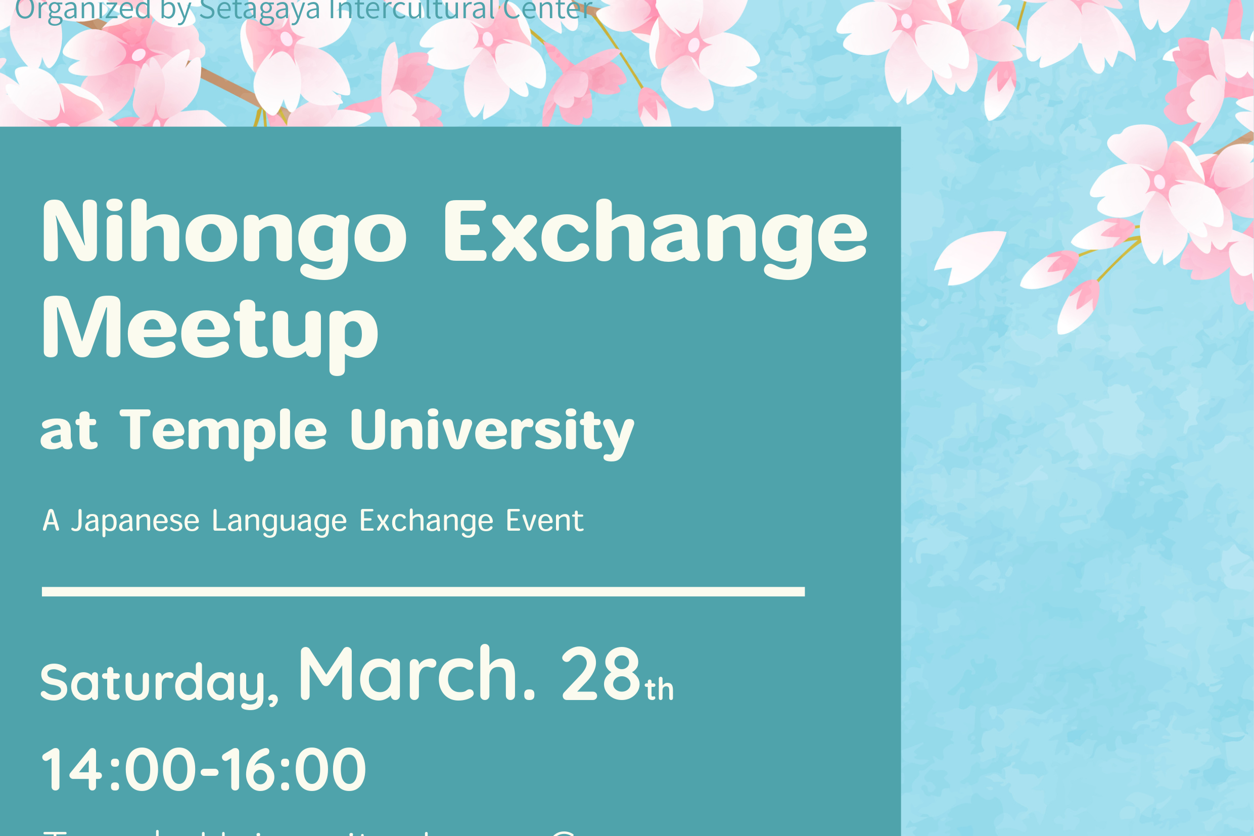 Nihongo Exchange Meetup at Temple Univ. Japan Campus (March 28th)